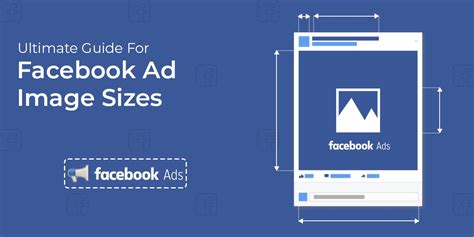 Facebook Ad Sizes Guide You Need To Know