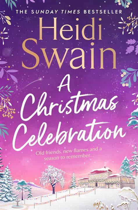 A Christmas Celebration Ebook By Heidi Swain Official Publisher Page