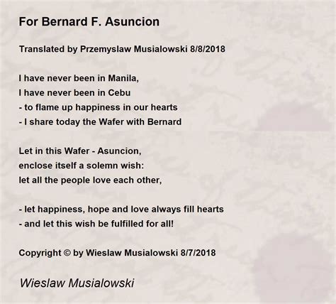 For Bernard F Asuncion For Bernard F Asuncion Poem By Wieslaw