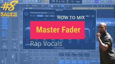 How To Mix Rap Vocals Part 8 Master Fader Logic Pro X Youtube