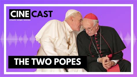 The Two Popes CRITIQUE YouTube