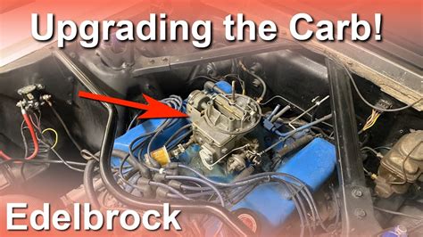 How To Install The Edelbrock 1406 Carb Youtube