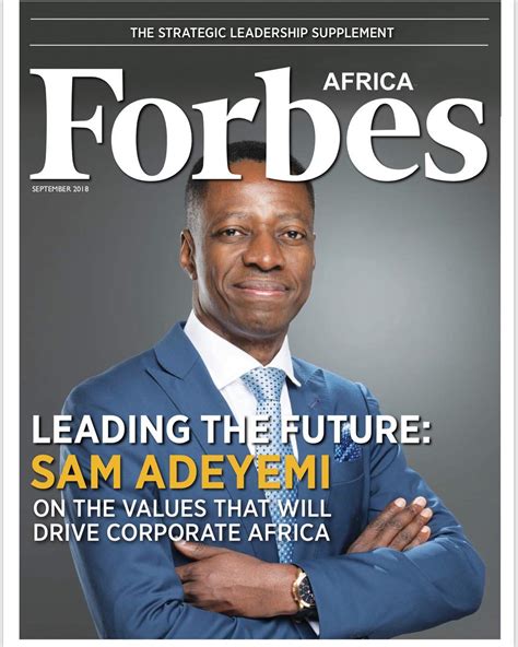 Sam Adeyemi Forbes Africa's Strategic Leadership ...
