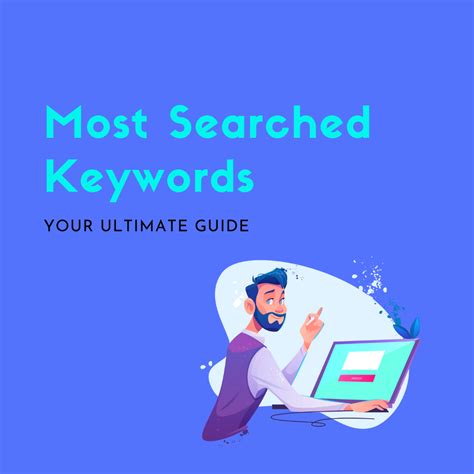 Most Searched Keywords In 2022 Your Ultimate Guide 2022