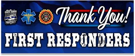 Thank You First Responders Vinyl Banner 5 Feet Wide By 2