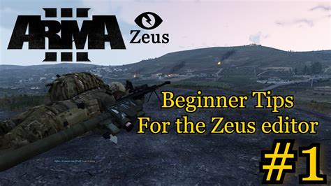 ARMA 3: ZEUS - Beginner Tips and Tricks 