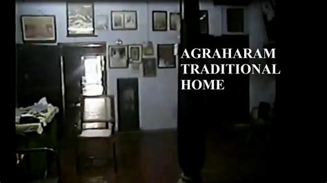 Agraharam House Tour Youtube