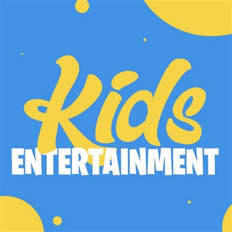 Kids Entertainment Youtube