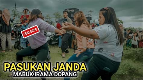 Pasukan Janda Mabuk Irama Dopang Goyang Sampai Lupa Diri Sir Gobang