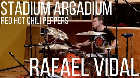 Stadium Arcadium Red Hot Chili Peppers Drum Cover Rafael Vidal