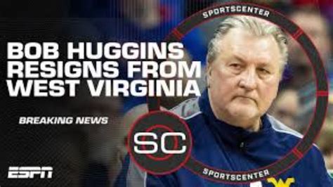 Hall Of Fame Coach Bob Huggins Resigns As Head Coach Of West Virginia Men S Basket Ball Youtube
