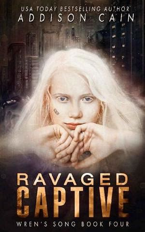 Ravaged Captive By Addison Cain Online Free At Epub