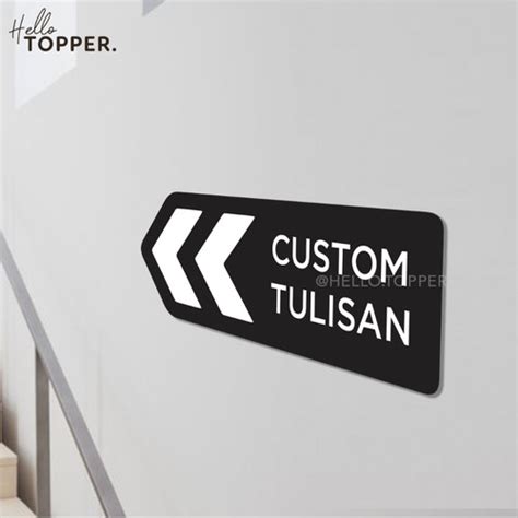 Jual Custom Tulisan Sign Akrilik Panah Penunjuk Arah Tempat Uv Print