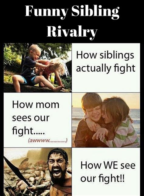 Don't forget to also check our collection of funny step brothers quotes. Rosa For Life: Funny Sibling Rivalry