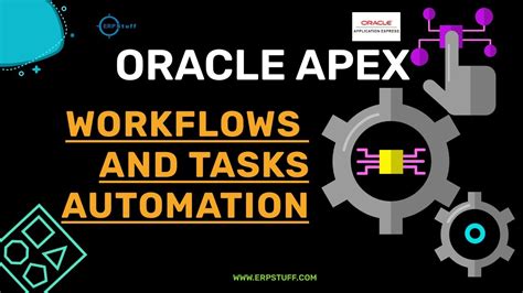 Oracle Apex Workflows Tasks Automation Oracle Apex Approval Workflow In Apex 221 Youtube