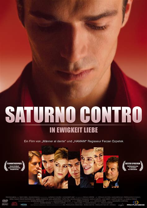Ma appena ozpetek focalizza il suo tema, che è quello dell'abbandono, i caratteri acquistano spessore e il film prende quota. PRO-FUN MEDIA SHOP | SATURNO CONTRO - In Ewigkeit Liebe | online kaufen