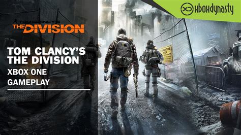The Division First 30 Minutes Gameplay Xbox One Youtube