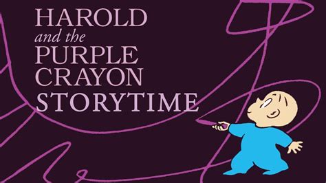 Harold And The Purple Crayon Read Aloud Storytime Youtube