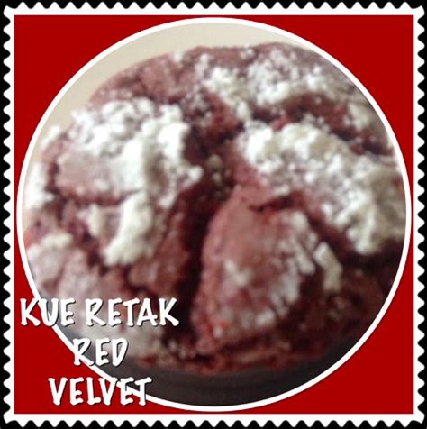 Kue red velvet ini terinspirasi dari warna favorit aku yaitu red velvet. Resep Kue Retak Red Velvet