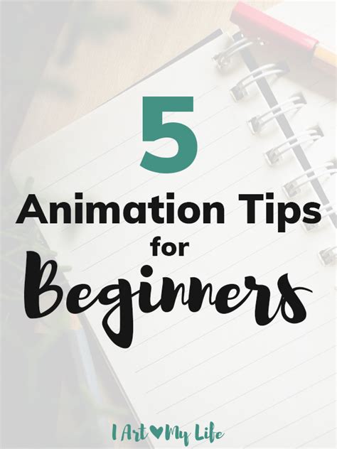 5 Animation Tips For Beginners Animation Tips For Beginners Digital