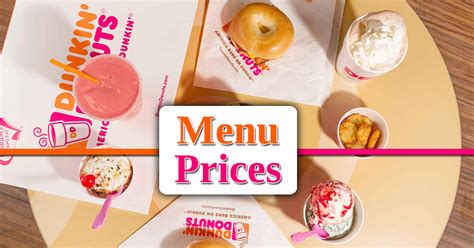 Dunkin Donuts Menu Prices Breakfast Lunch And All Specials