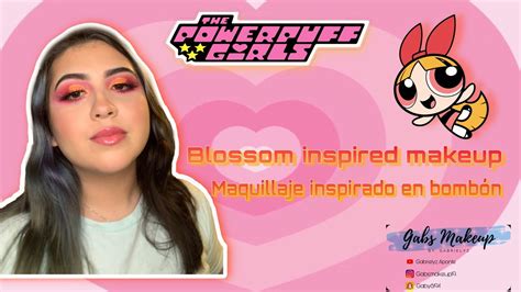 Blossom Inspired Makeup💥 Maquillaje Inspirado En Bombón💥 Youtube