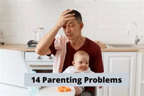 14 Parenting Problems Every Parent Face And Their Solutions In 2022