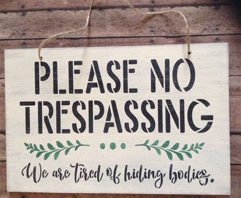 Funny Welcome Sign Front Or Back Door Sign No Trespassing Etsy
