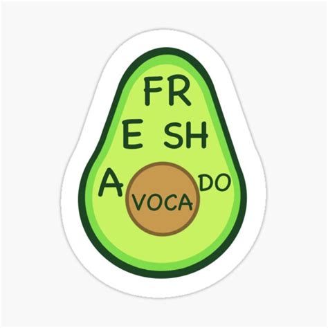 Fr E Sh A Voca Do Fresh Avocado Vine Sticker By Sketchylife