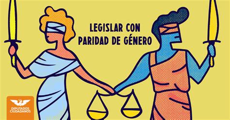 Movimiento Ciudadano Exhorta A Legislar En Paridad De Género Para Todas Las Candidaturas A
