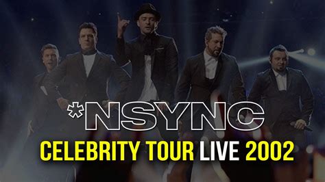 Nsync 10 Sailing Live At Celebrity Tour 2002 Youtube
