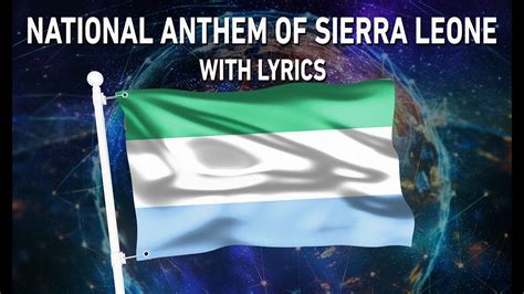 National Anthem Of Sierra Leone High We Exalt Thee Realm Of The Free