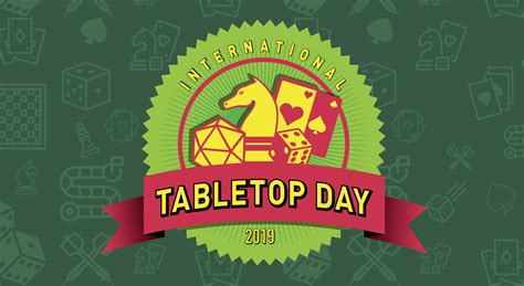 Whether you won or lost during international tabletop day 2018, one thing is certain: International Board Game Day 2019