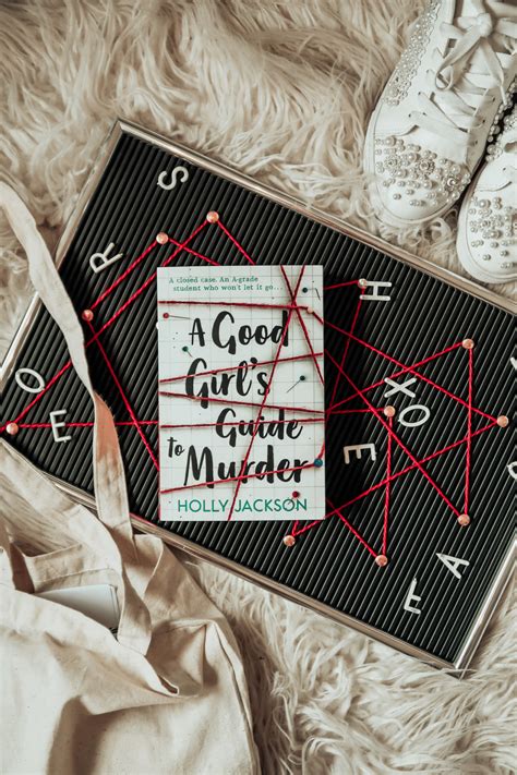 A Good Girls Guide To Murder Book Review Review Peggyperween