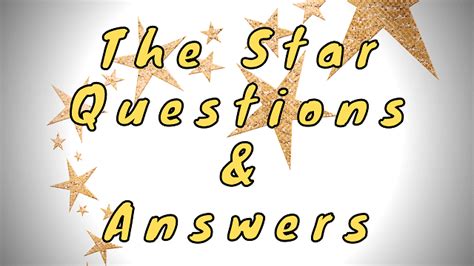 The Star Questions And Answers Wittychimp