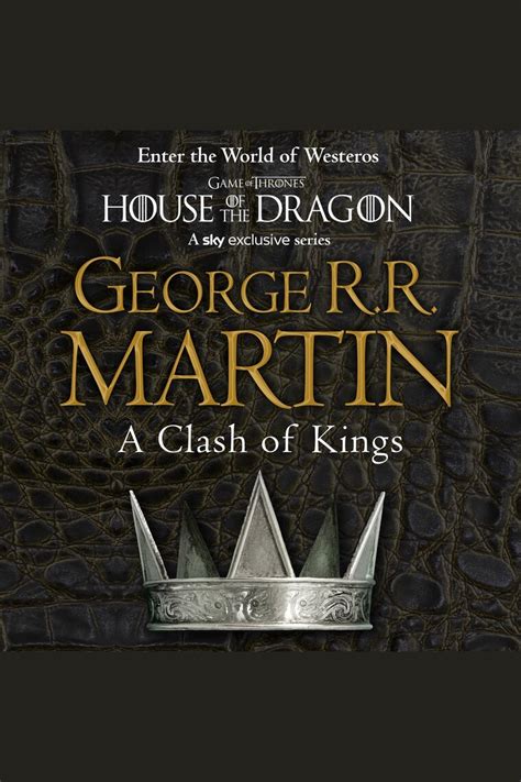 A Clash Of Kings Song Of Ice And Fire Book 2 By George R R Martin