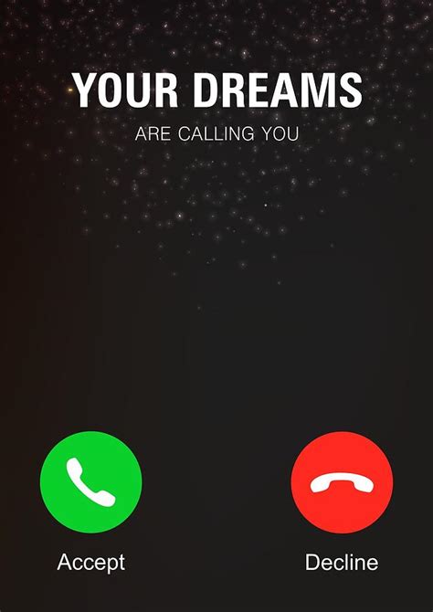 Your Dreams Are Calling You Motivating Quotes Poster