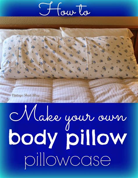 It doesn't make you sleepy like taking a sleeping pill would, but what it does do is help take the edge off of sleeplessness. Make an Easy Body Pillow Pillowcase (With images) | Body pillow pillowcase, Diy pillow covers ...