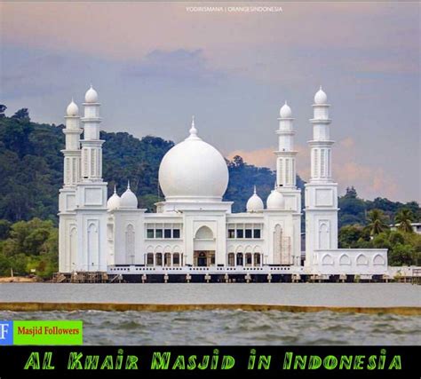 Al Khair Masjid In Indonesia