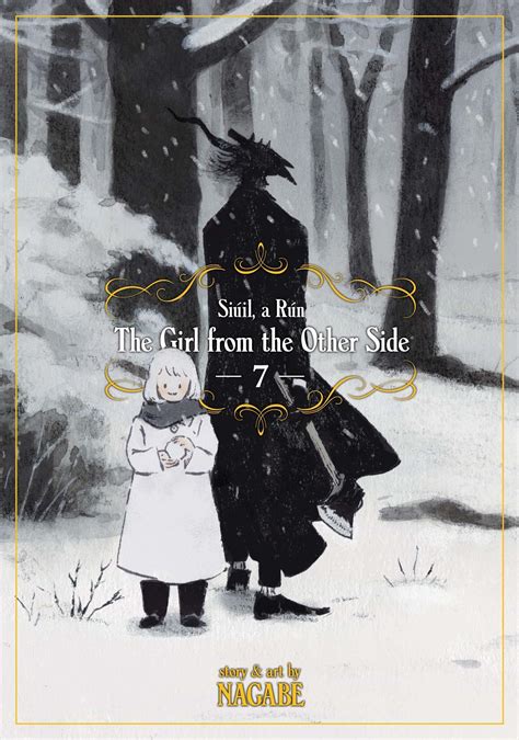 The Girl From The Other Side Siúil A Rún Vol 7 By Nagabe Goodreads