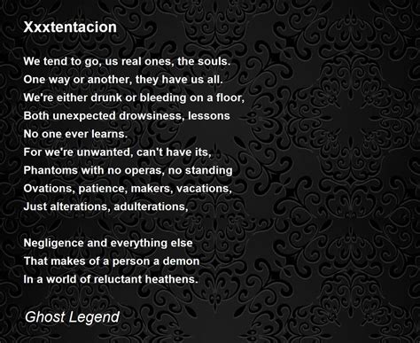 Xxxtentacion Xxxtentacion Poem By Ghost Legend