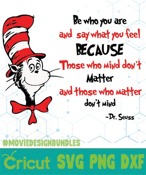 Be Who You Are Dr Seuss Cat In The Hat Quotes 2 Svg Png Dxf Movie