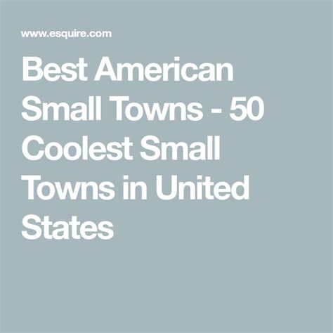The 50 Coolest Small Towns In America Artofit