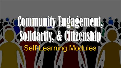 Community Engagement Solidarity And Citizenship Self Learning Modules