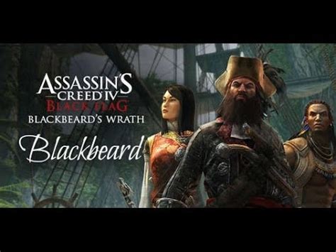 Assassin S Creed Blackbeard S Wrath Dlc Blackbeard Youtube
