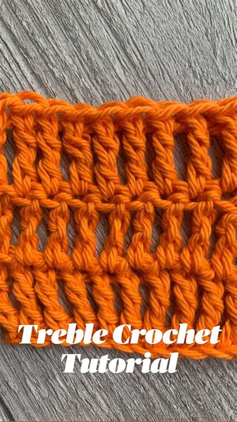 Master The Treble Crochet Stitch With This Step By Step Tutorial