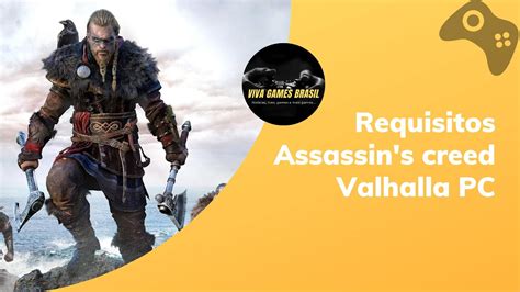 Assassin S Creed Valhalla Pc Requisitos M Nimos E Recomendados Youtube