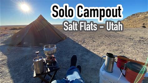 Solo Camping Utah Bonneville Salt Flats Youtube