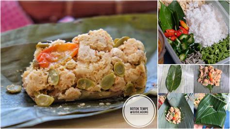 Resep masakan khas indonesia : Resep Botok Tempe Lamtoro. Masakan Jadul yang Tetap Digemari