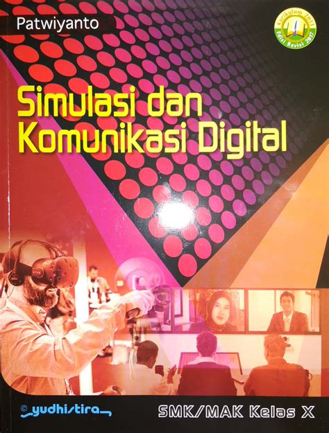 Jual buku simulasi komunikasi digital terbaru | lazada.co.id buku sekolah simulasi dan komunikasi digital : Buku Simulasi Dan Komunikasi Digital Kelas 10 - Info ...